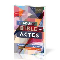 Traduire la Bible en actes. 2e édition