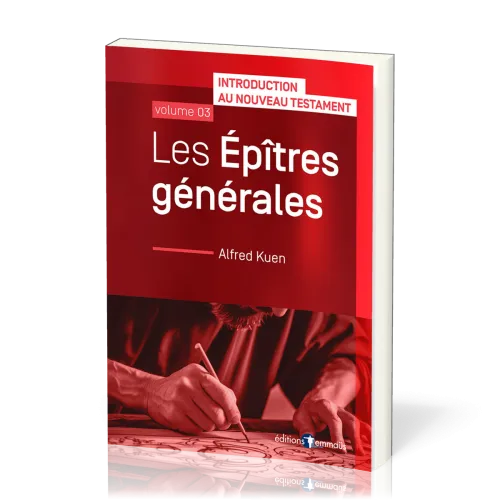 Les Épîtres générales