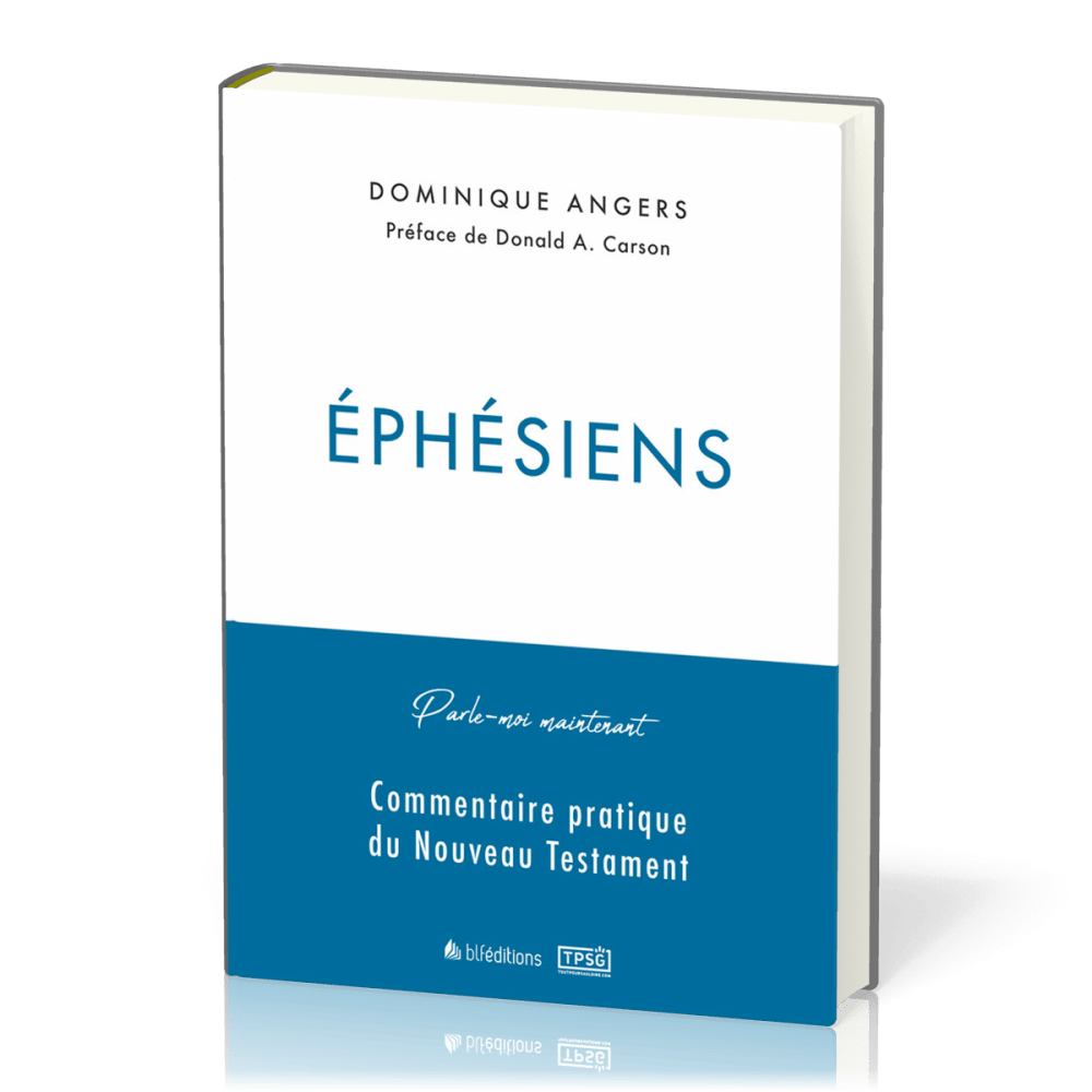 Éphésiens - Parle-moi maintenant