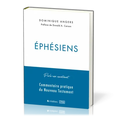 Éphésiens - Parle-moi maintenant