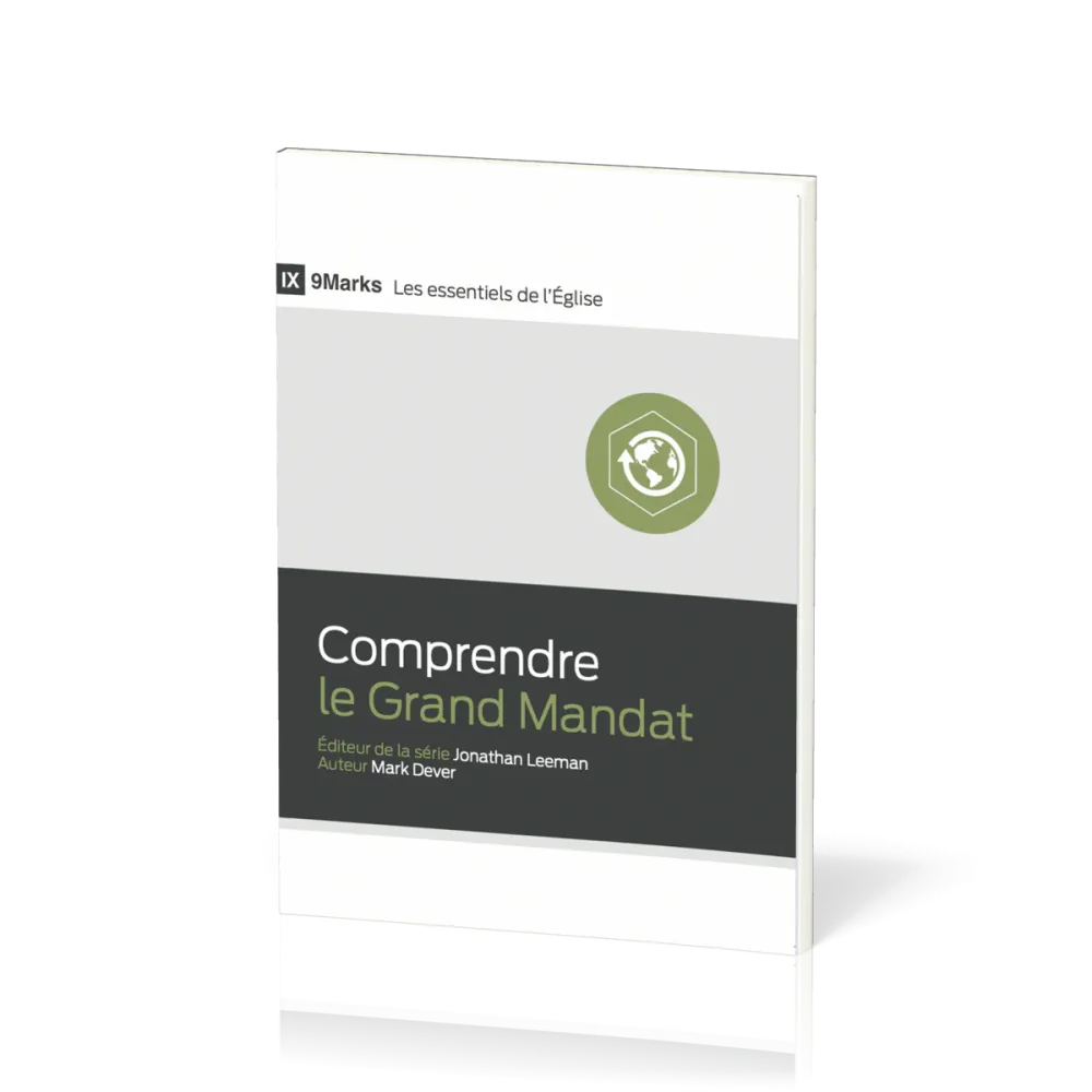 Comprendre le Grand Mandat