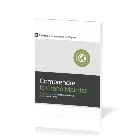 Comprendre le Grand Mandat
