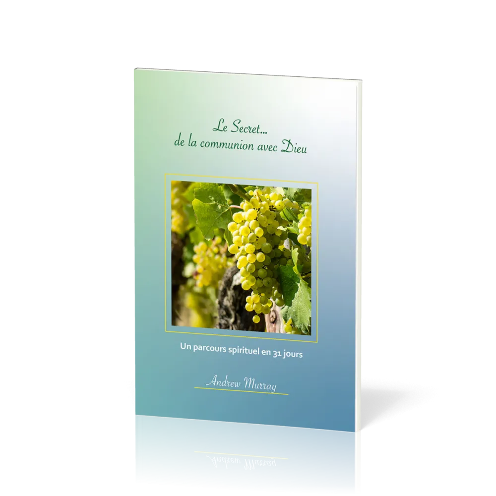 Secret... de la communion avec Dieu