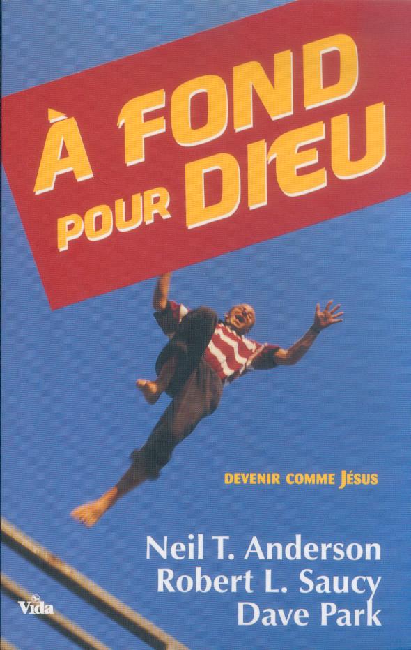 A fond pour Dieu