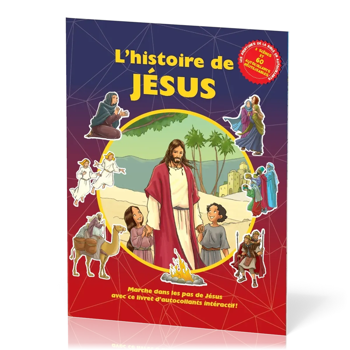 Histoire de Jésus (L')