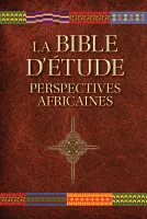 Bible d'étude perspectives africaines (couv. rigide)