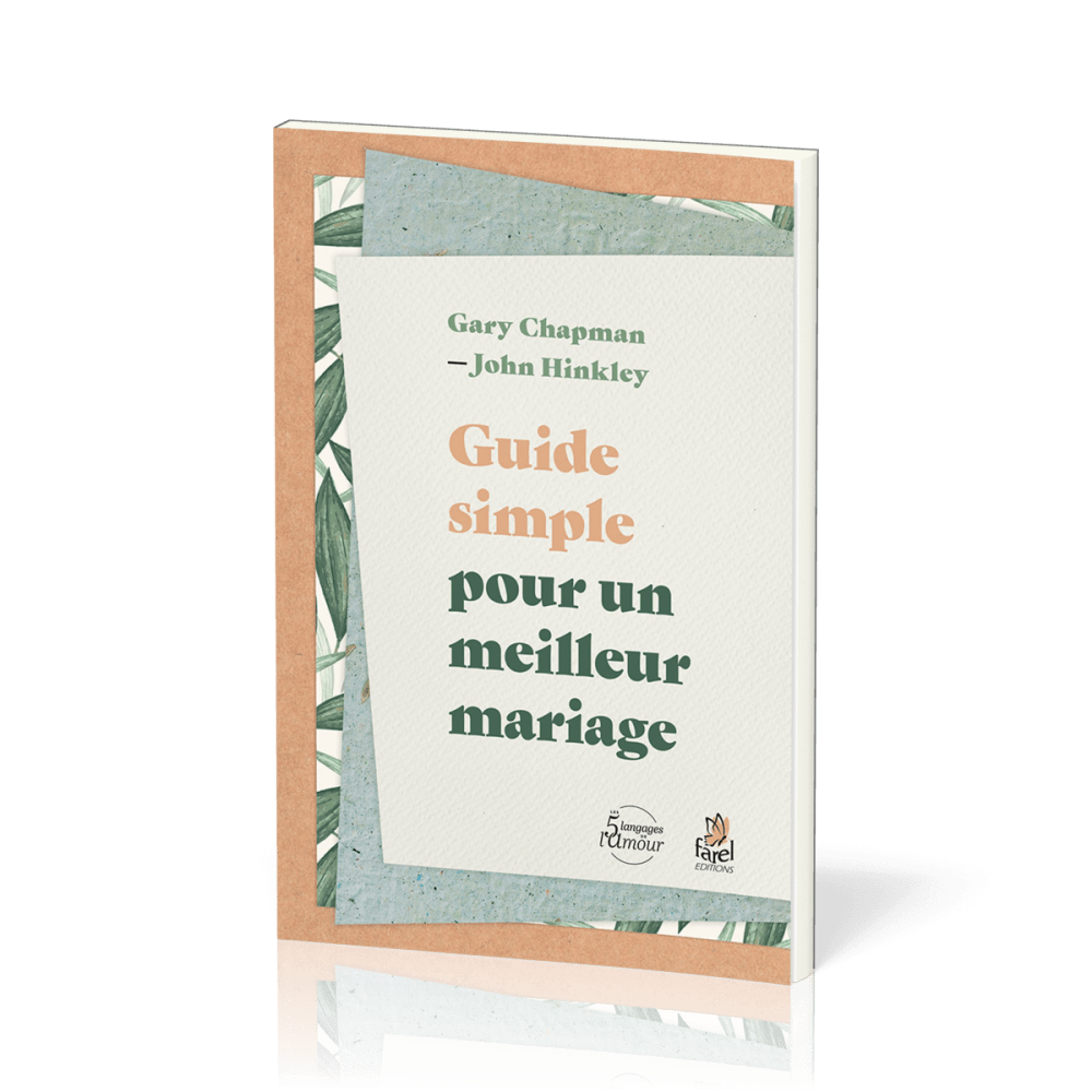  Guide simple pour un meilleur mariage 
  