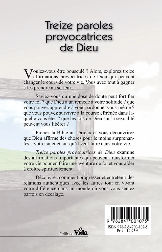 Treize paroles provocatrices de Dieu