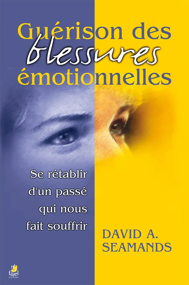 Guérison des blessures émotionnelles