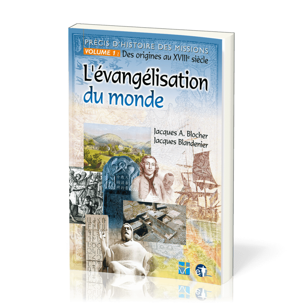 Evangélisation du monde Précis d’histoire des missions 1
