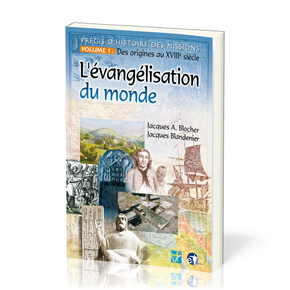 Evangélisation du monde Précis d’histoire des missions 1