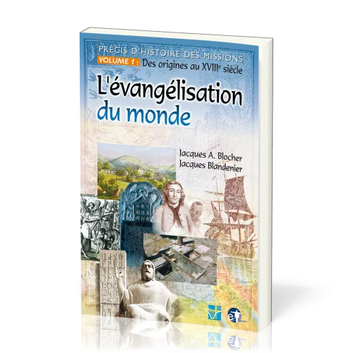 Evangélisation du monde Précis d’histoire des missions 1