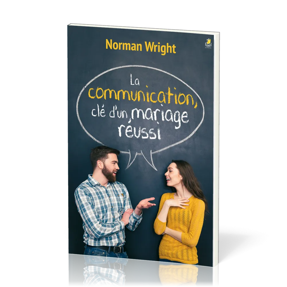 Communication, clé d’un mariage réussi