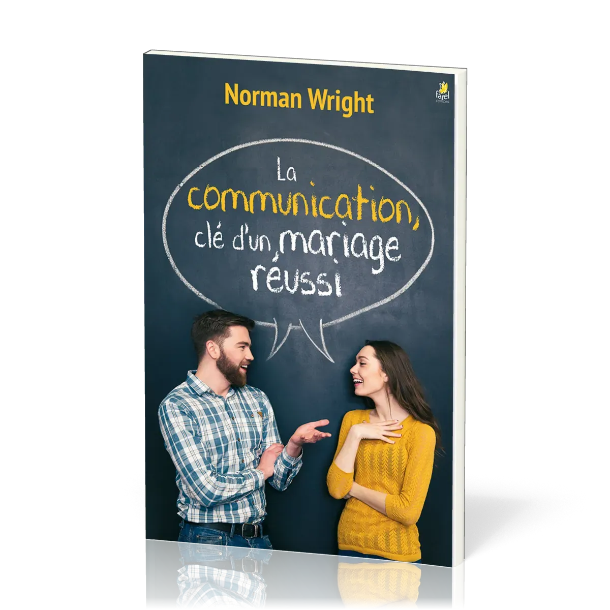 Communication, clé d’un mariage réussi