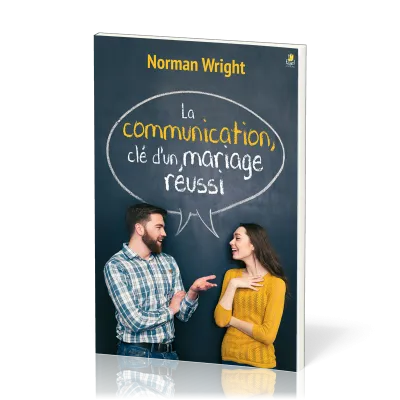 Communication, clé d’un mariage réussi