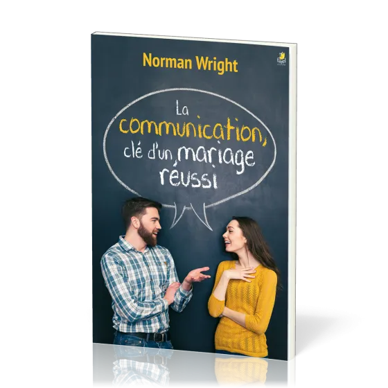Communication, clé d’un mariage réussi