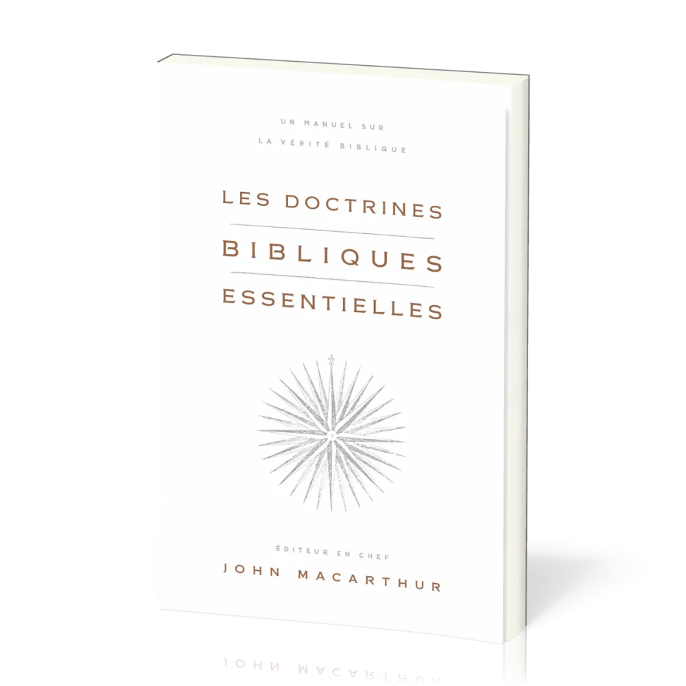 Les doctrines bibliques essentielles