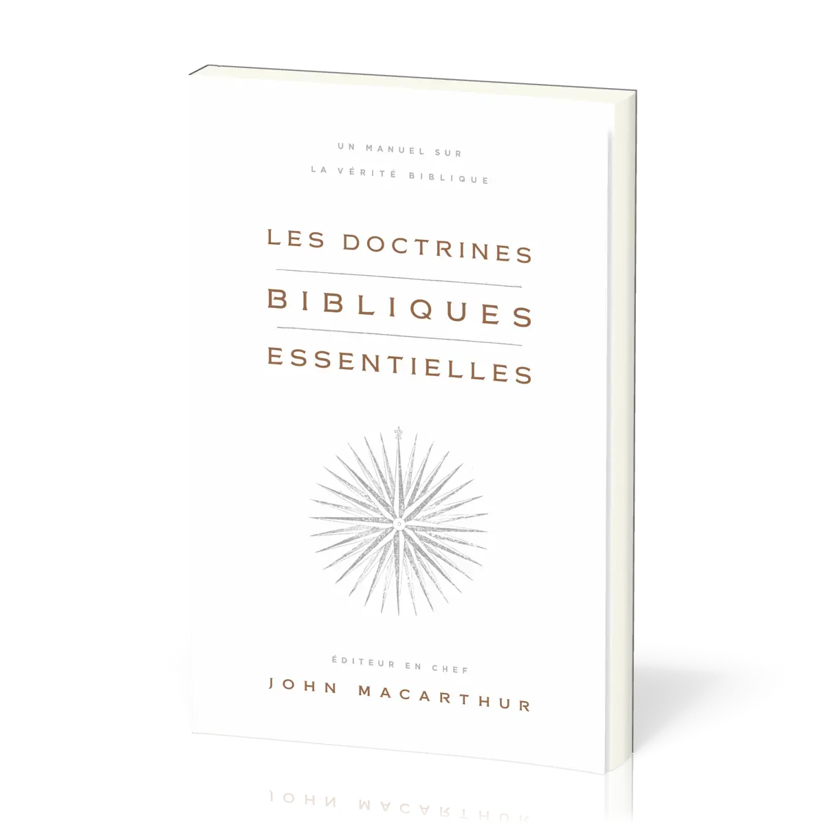 Les doctrines bibliques essentielles