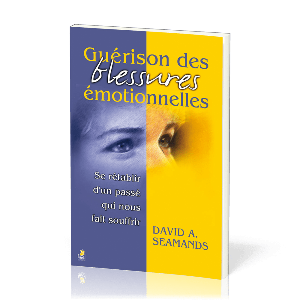 Guérison des blessures émotionnelles