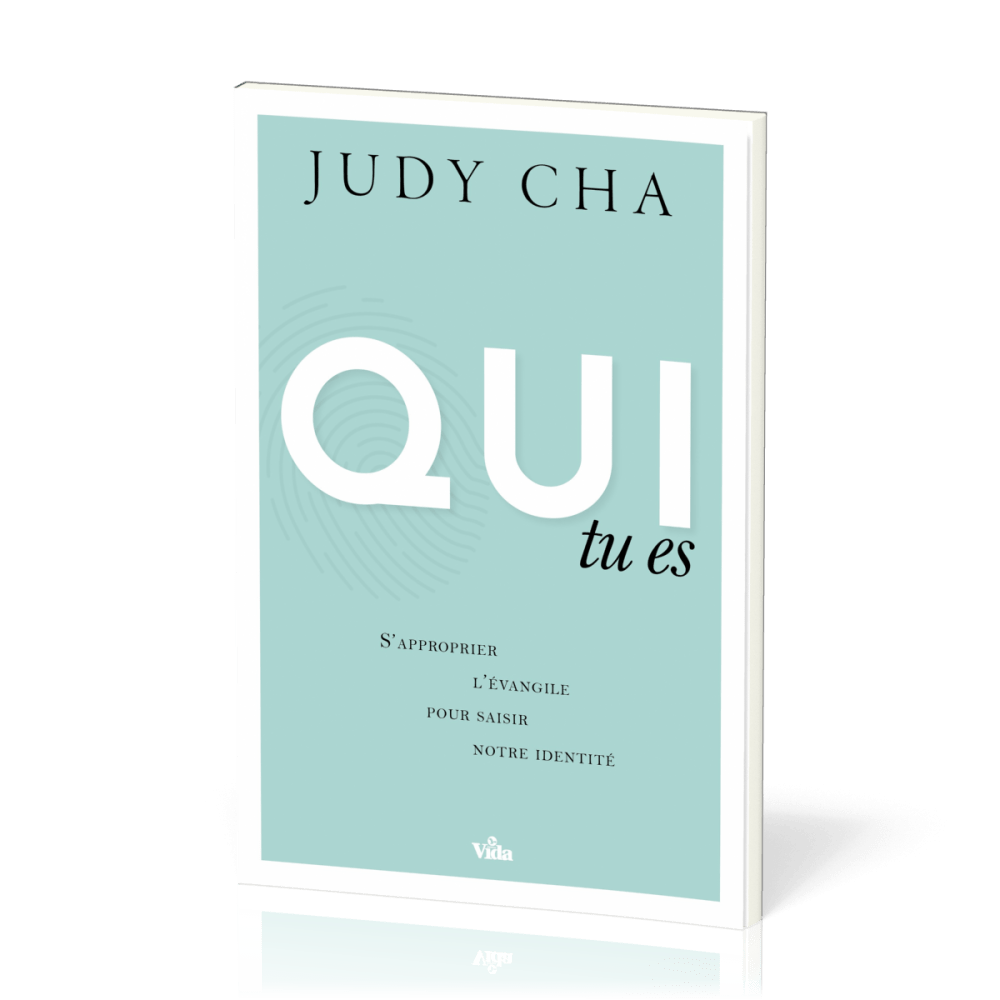 Qui tu es