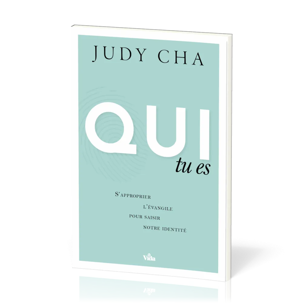 Qui tu es