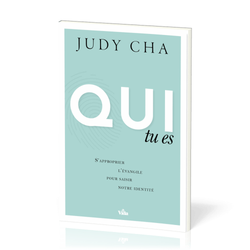 Qui tu es