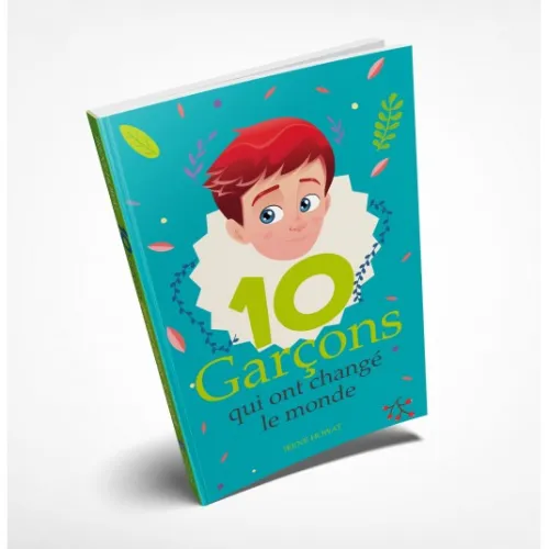 10 (Dix) garçons qui ont changé le monde