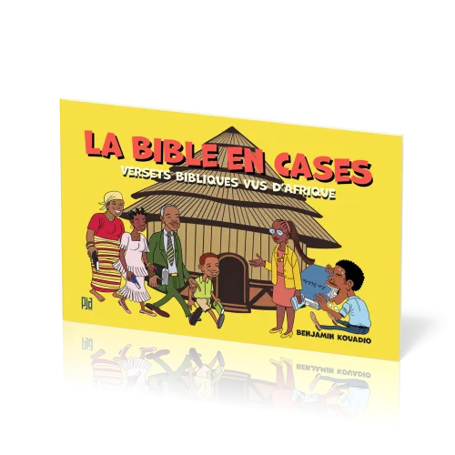 La Bible en cases : ﻿versets bibliques vus d’Afrique
