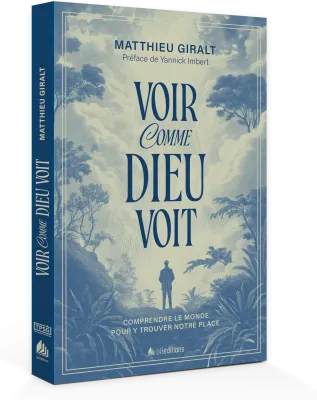 Voir comme Dieu voit