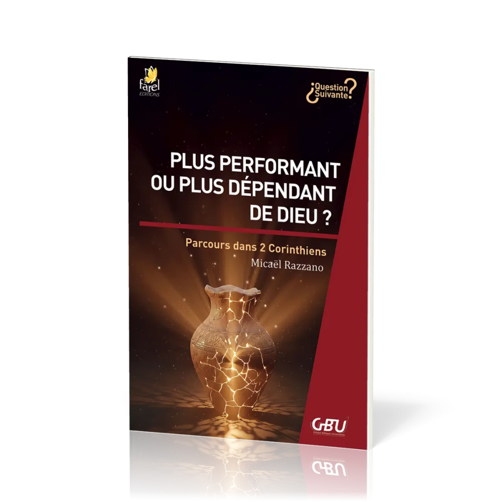  Plus performant ou plus dépendant de Dieu ? 
 Micaël RAZZANO 