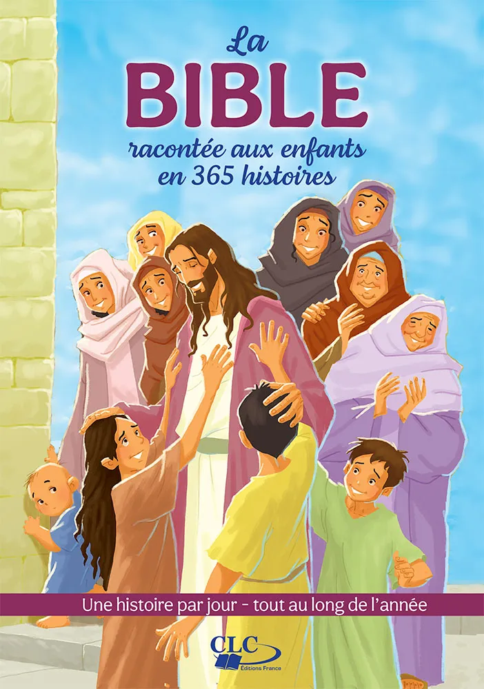 Bible racontée aux enfants en 365 histoires (La)