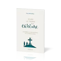 Vivre le temps du carême