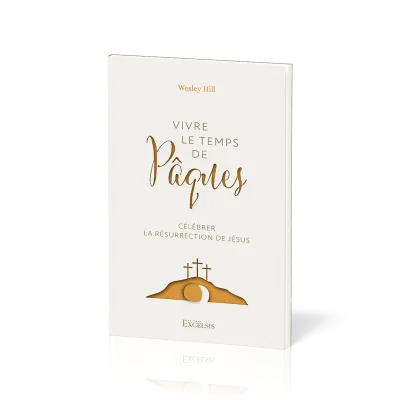 Vivre le temps de Pâques