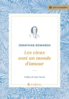 Les cieux sont un monde d'amour