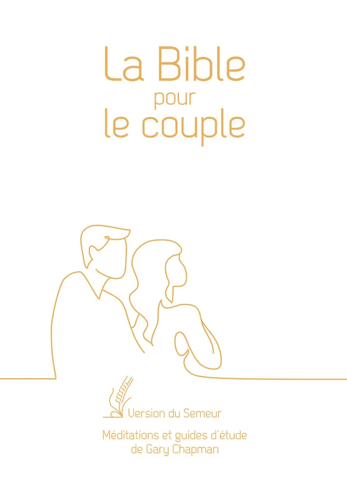 Bible pour le couple, couverture rigide blanche, tranche dorée