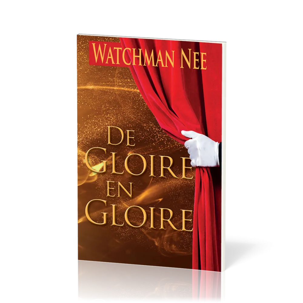 De gloire en gloire