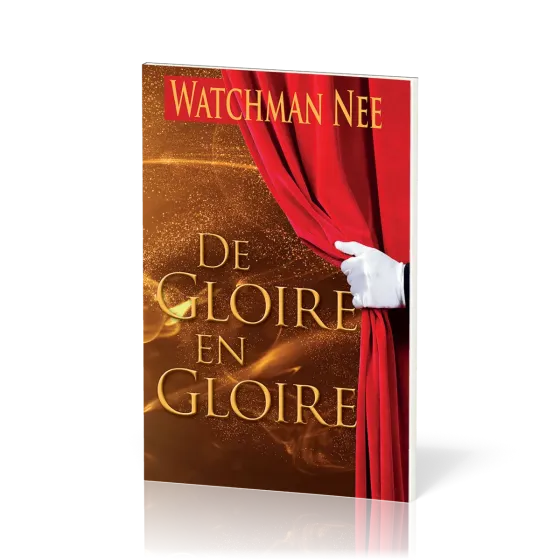 De gloire en gloire