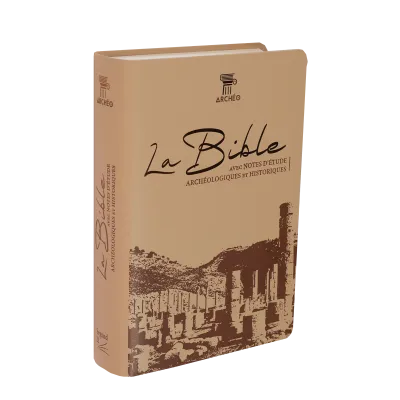 Bible Segond 21 «archéo», avec notes d'étude archéologiques et historiques