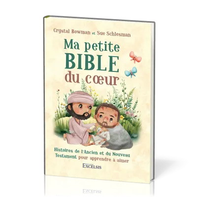Ma petite Bible du coeur