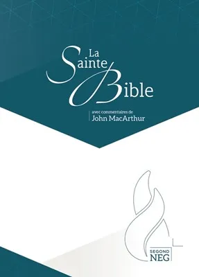 Bible d'étude Segond NEG MacArthur