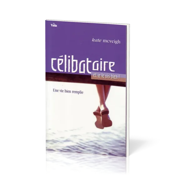 Célibataire. . . et je le vis bien !
