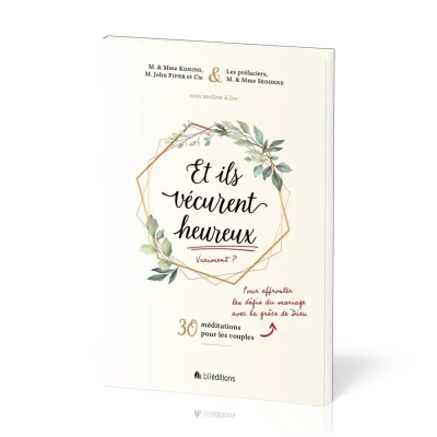 Et ils vécurent heureux
