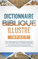 Dictionnaire biblique illustré, Impact
