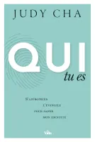 Qui tu es