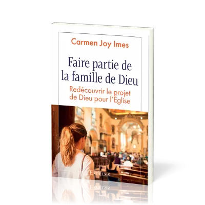 Faire partie de la famille de Dieu