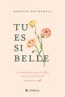 Tu es si belle