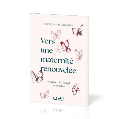 Vers une maternité renouvelée