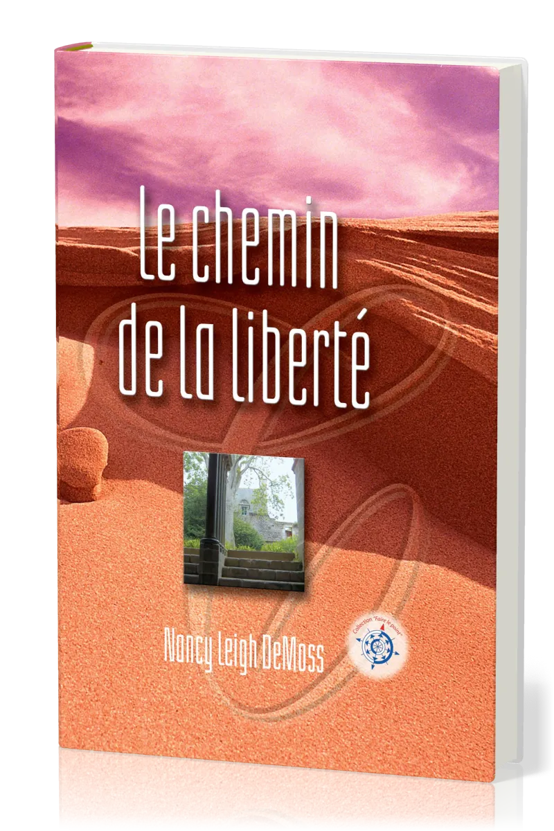 Le chemin de la liberté (Le)