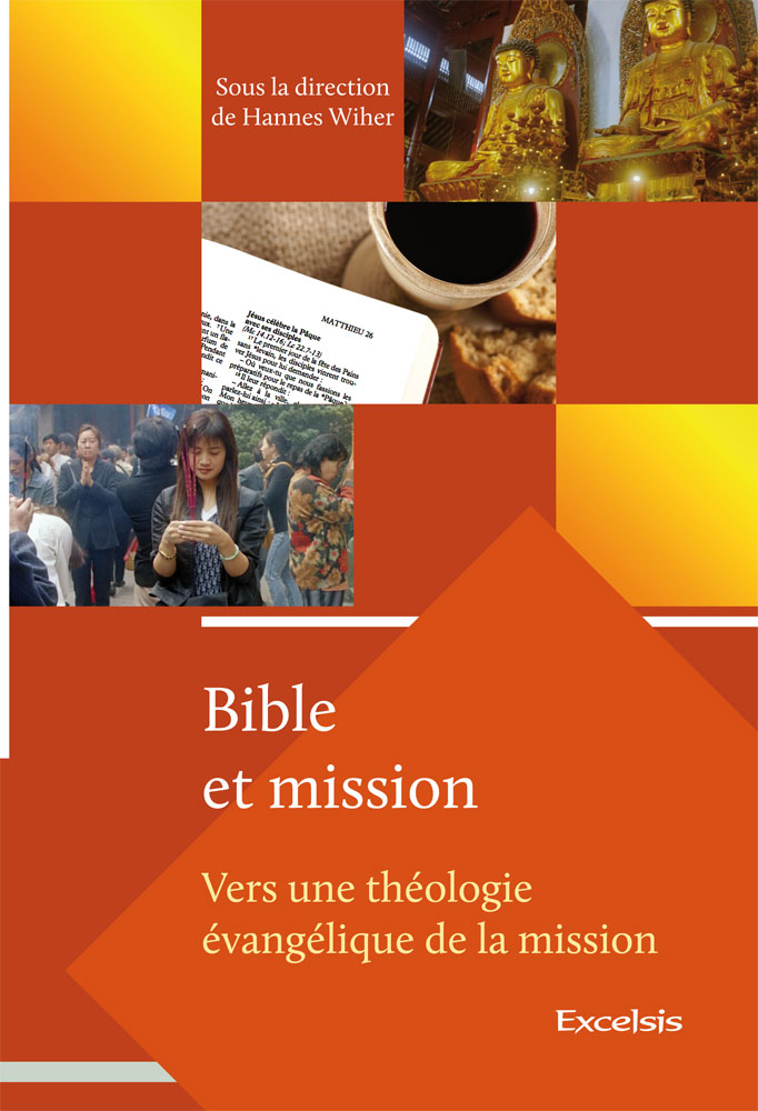 Bible et mission Vol 1