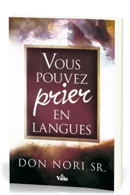 Vous pouvez prier en langues